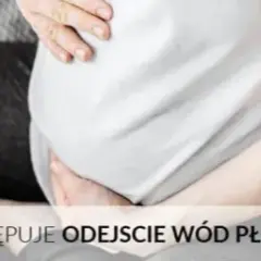 Odejście wód a poród: Ile czasu zostało? Fakty i porady