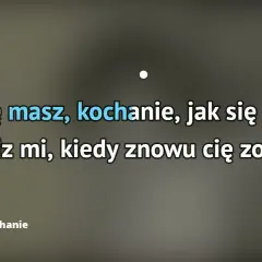Podkład muzyczny do Jak się masz, kochanie - idealny do karaoke