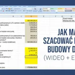 Jak samodzielnie stworzyć kosztorys budowlany w Excelu - gotowy wzór