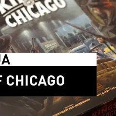 Kings of Chicago gra planszowa - poznaj zasady, recenzje i gdzie kupić