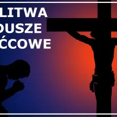 Jak modlić się za dusze w czyśćcu i przynieść im ulgę