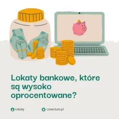 Gdzie lokaty bankowe? Najlepsze oferty i porównanie oprocentowania w 2023