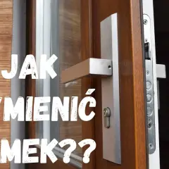 Jak wymienić zamek w drzwiach – uniknij błędów i zyskaj bezpieczeństwo