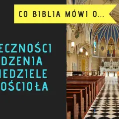 Czy trzeba chodzić do kościoła? Odkryj obowiązki katolików