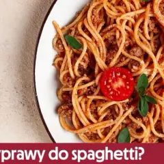 Jakie przyprawy do spaghetti sprawią, że danie będzie wyjątkowe?