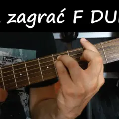  Czy ten akord f na gitarze grać? Opanuj chwyty akordu f dur na strunach
