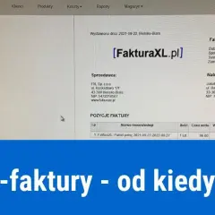 Obowiązek e-faktur od kiedy? Kto musi wystawiać i jakie są konsekwencje?