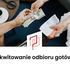 Pokwitowanie odbioru gotówki. Dwie ręce przekazują sobie banknoty i paragony.