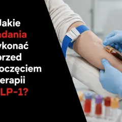 Pobieranie krwi do badań przed rozpoczęciem terapii GLP-1.