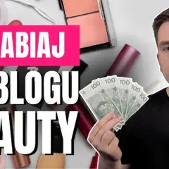 Jak zostać testerem kosmetyków i zarabiać na recenzjach produktów
