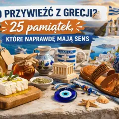 Co przywieźć z Grecji? Oliwa, miód, oliwki, sandały, ceramika i oko proroka – pomysły na greckie pamiątki.
