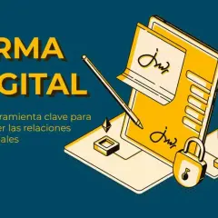 Firma digital: una herramienta clave para agilizar contratos digitales y fortalecer relaciones comerciales.