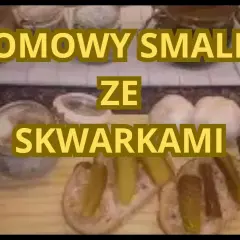 Jak zrobić smalec z boczku - prosty przepis na domowy smalec