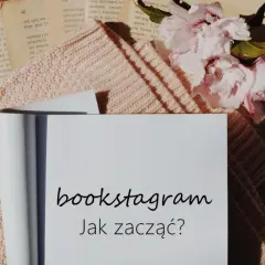 Książki, różowy sweterek i kwiaty. Czy recenzje bookstagramerów realnie przekładają się na sprzedaż?