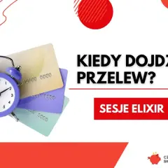 Budzik i karty płatnicze obok pytania "Kiedy dojdzie przelew?". Informacja o sesjach ELIXIR, pomocna przy przelewach przychodzących PKO.