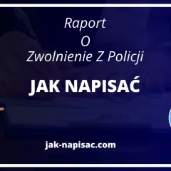 Raport o zwolnienie z policji: jak napisać. Ilustracja przedstawia schematyczną postać wskazującą na dokument.