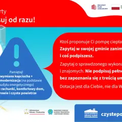 Grafika promuje termomodernizację budynku i wymianę kopciucha. Zachęca do sprawdzania ofert i niepodpisywania umów bez zapoznania się z treścią.