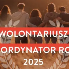 Poznaj 8 nieznanych powodów dlaczego warto być wolontariuszem w 2025
