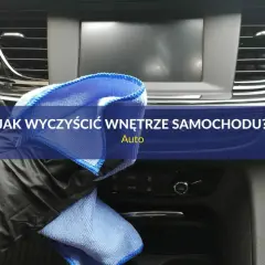 Rękawica i ściereczka z mikrofibry czyszczą wnętrze auta. Dowiedz się, czym wyczyścić samochód w środku domowe sposoby.