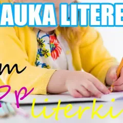 Jak nauczyć dziecko pisać literki w sposób łatwy i przyjemny