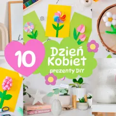 Prezenty na Dzień Kobiet w szkole: pomysły do 10 zł i DIY