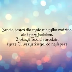 Życzenia dla brata: śmieszne, wzruszające, personalizowane. Wybierz idealne!