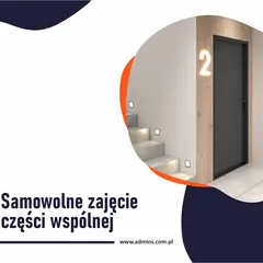 Nowoczesne schody i drzwi z numerami 1 i 2. Tekst: "Samowolne zajęcie części wspólnej".