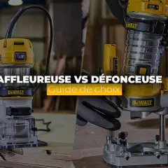 Affleureuse et défonceuse Dewalt côte à côte. Ce guide vous aide à comprendre la différence entre ces deux outils pour choisir le bon.