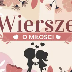 Ilustracja z napisem "Wiersze o miłości" i sylwetką pary całującej się. Idealna do czytania najpiękniejsze wiersze o miłości dla dzieci.