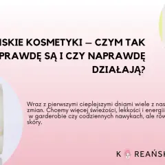 Krem Vita-C i inne kosmetyki, odkryj koreańska pielęgnacja kroki. Wiosenna świeżość dla Twojej skóry.