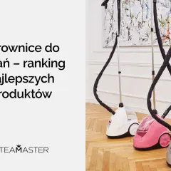 Parownice do ubrań – ranking najlepszych produktów. Trzy urządzenia w kolorach białym, różowym i srebrnym stoją na drewnianej podłodze.