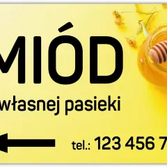 Miód z własnej pasieki. Rolniczy handel detaliczny. Słoik złocistego miodu i kwiaty lipy. Tel.: 123 456 789.