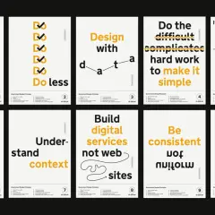 Government design principles posters: Start with user needs, Do less, Design with data, Make it simple, Iterate, This is for everyone, Understand context, Build digital services, Be consistent, Make things better. These service values guide better design.