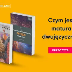 Dwie książki: "English B" i "Physics", na żółtym tle z napisem "Czym jest matura dwujęzyczna?".