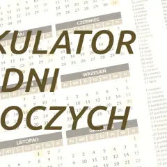 Kalkulator dni roboczych. Kalendarz z zaznaczonymi świętami i dniami wolnymi.