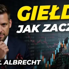 Giełda: Jak grać? Poradnik dla początkujących Patryka Kowalczyka