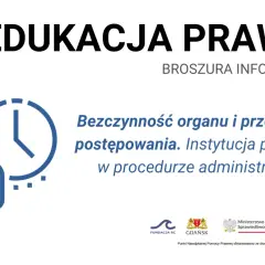 Grafika z zegarem i sylwetką człowieka symbolizuje bezczynność organu i przewlekłość postępowania. Instytucja ponaglenia w procedurze administracyjnej.