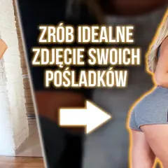 Jak zrobić zdjęcie pośladków, które zachwyci i przyciągnie uwagę