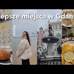 Gdzie zjeść w Gdańsku: najlepsze miejsca, które musisz odwiedzić