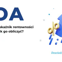 ROA: Jak interpretować wskaźnik rentowności aktywów? Pełny przewodnik