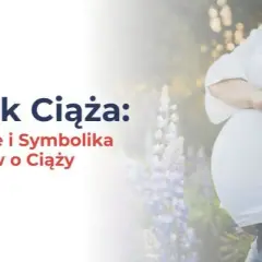 Jaki sen oznacza ciąże? Odkryj znaczenie swoich snów o ciąży