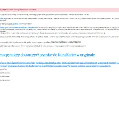 Dokumentacja praktyk studenckich do Biura Karier. Zaliczenie praktyk zawodowych jest obowiązkowe.