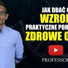 Jak dbać o wzrok scenariusz zajęć dla dzieci – ciekawe metody nauki
