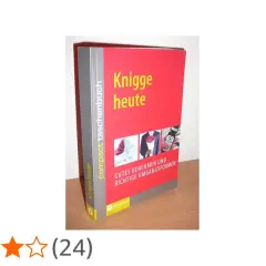 Ein Buch mit dem Titel "Knigge heute" erklärt, was bedeutet Knigge: gutes Benehmen und richtige Umgangsformen.
