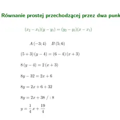 Rozwiązanie zadania: równanie prostej przechodzącej przez dwa punkty A(-3;4) i B(5;6). Wynik: y = 1/4 x + 19/4.