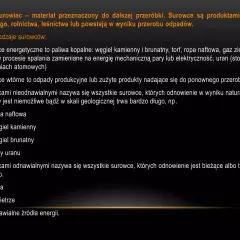 Surowce energetyczne, takie jak węgiel, ropa i gaz, są kluczowe dla przemysłu. Wymieniono też surowce wtórne i nieodnawialne.