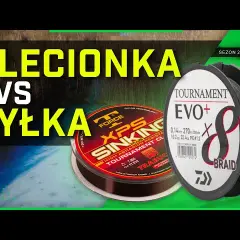 Co lepsze: żyłka czy plecionka? Odkryj ich wady i zalety