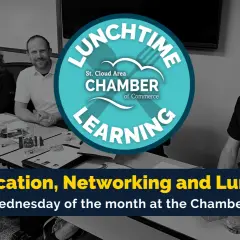St. Cloud Chamber's "Lunchtime Learning" event offers education, networking, and lunch.
