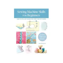 Book cover "Sewing Machine Skills for Beginners" showing illustrations of various sewing techniques, a sewing machine, and spools of thread, perfect for developing your sewing skills.