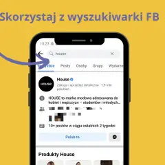 Jak znaleźć fanpage na Facebooku? Wpisz nazwę marki w wyszukiwarkę FB, a zobaczysz wyniki, w tym oficjalny profil HOUSE.